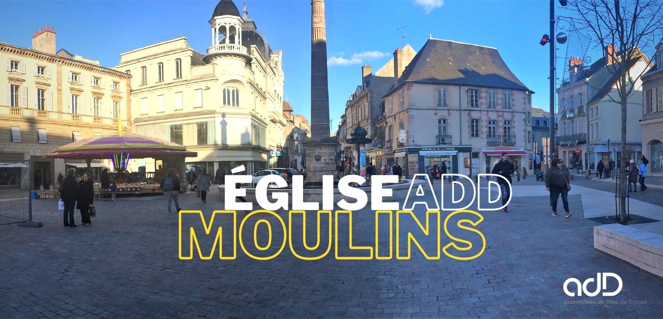 Eglise ADD Moulins - Un cœur pour Moulins